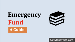 Emergency Fund - A Guide