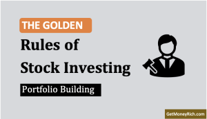Golden Rules of Investing In Stocks - Thumbnail