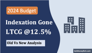 Comparison Between Old Tax Regime (With Indexation and 20%) and New Tax Regime (Without Indexation and 12.5%) - Thumbnail