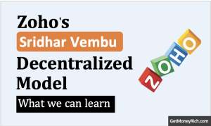 Sridhar Vembu’s Decentralized Model at Zoho - Thumbnail