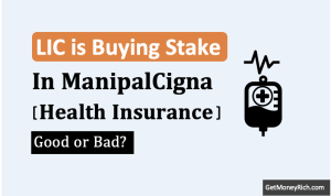 LIC Buying a 49% Stake in ManipalCigna - Thumbnail