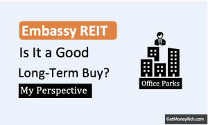Embassy Office Parks REIT - Is It A Good Stock For Long Term Investor - Thumbnail