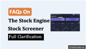 FAQs Answered On The Stock Engine - Thumbnail