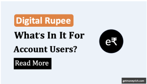 Why Should I Use the Digital Rupee as a Retail Banking Customer - Thumbnail