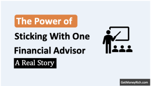 the power of sticking with one financial advisor thumbnail