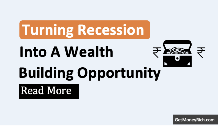 turning recession into opportunity smart investing, wealth building thumbnail