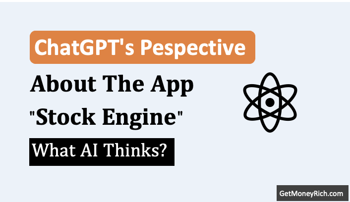 what ai (chatgpt) thinks about the stocks engine app thumbnail