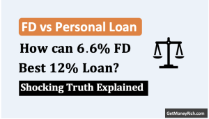 how can a 6.6% fd outperform a 12% personal loan mathematics behing the shocking truth thumbnail