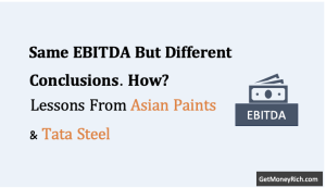 why the same ebitda means very different things lessons from asian paints and tata steel thumbanil