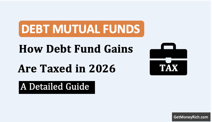 Debt Mutual Funds Taxation in India — LTCG, STCG and the New Rules Explained